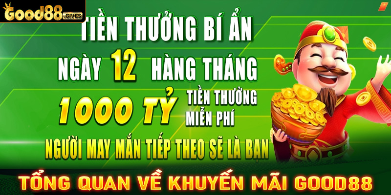 Tổng quan về chính sách khuyến mãi good88