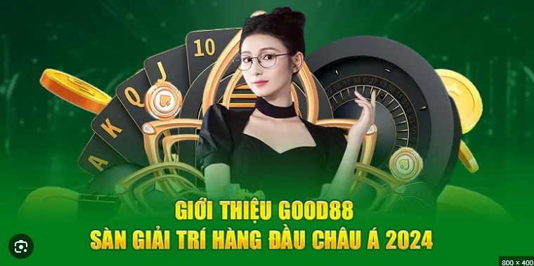 Điểm đặc biệt của Casino Good88 hấp dẫn người chơi